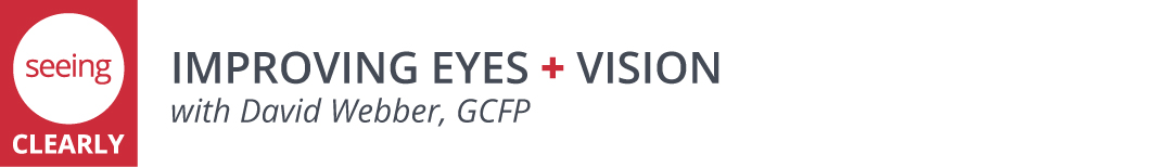 Seeing Clearly®, Feldenkrais for Vision